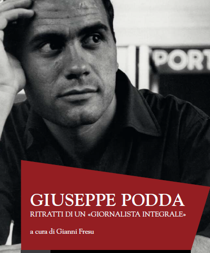 Giuseppe Podda, giornalista “integrale”